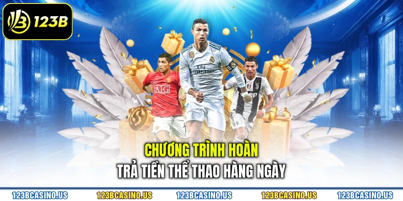 Chương trình hoàn trả tiền thể thao hàng ngày