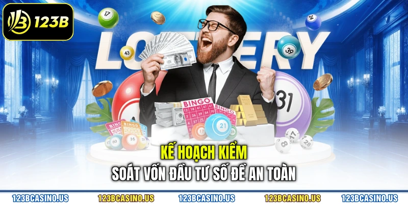 Kế hoạch kiểm soát vốn đầu tư số đề an toàn