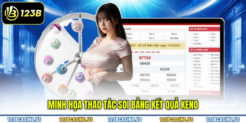 Minh họa thao tác soi bảng kết quả Keno