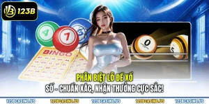 Phân Biệt Lô Đề Xổ Số - Chuẩn Xác, Nhận Thưởng Cực Sắc!
